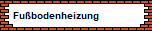 Fubodenheizung