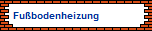 Fubodenheizung